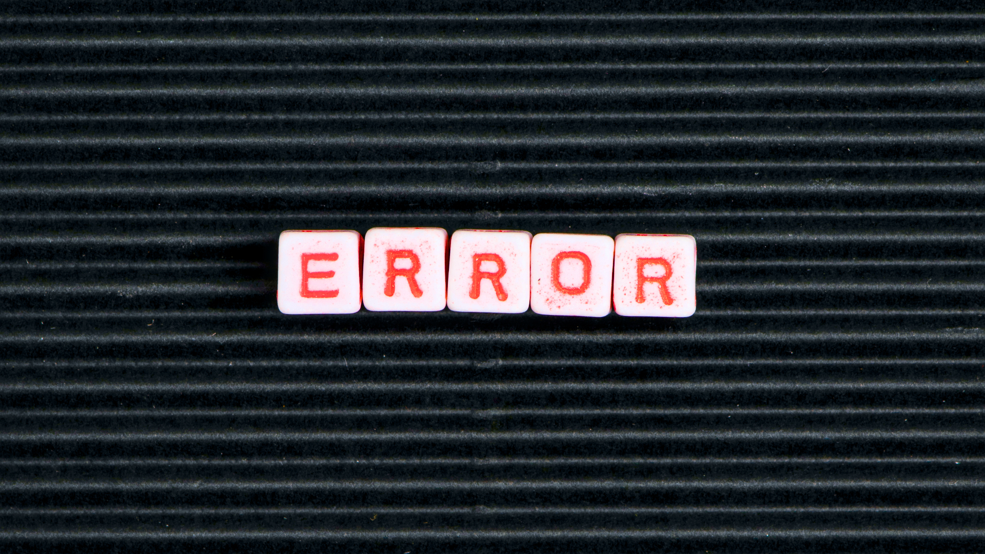 Error, fail